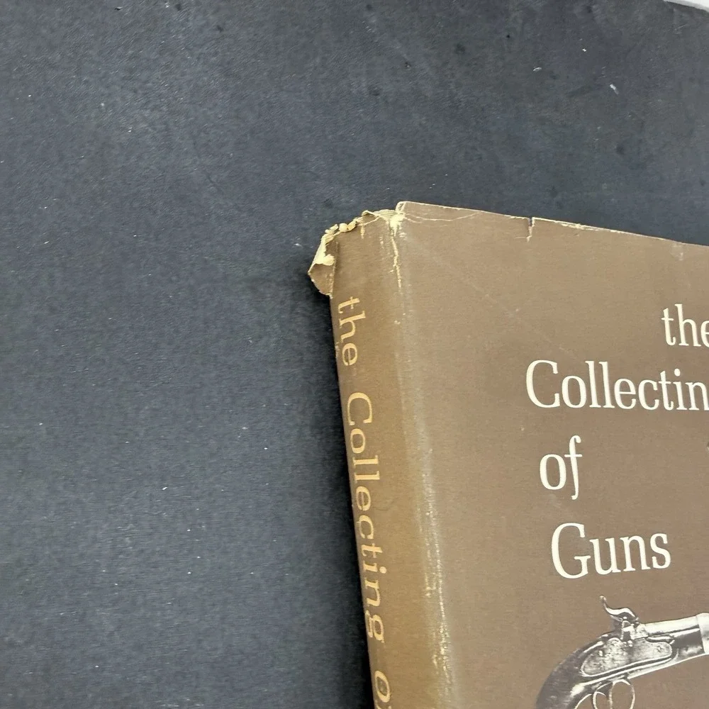 The Collecting of Guns Hardcover By James Serven 1960S VINTAGE